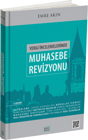 Vergi İncelemelerinde Muhasebe Revizyonu